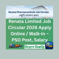Renata Limited Job Circular 2026 Apply Online | Walk-in – PSO Post, Salary
